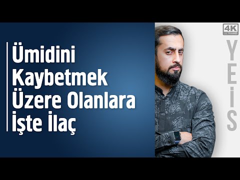 Ümidini Kaybetmek Üzere Olanlara İşte İlaç - Mesnevi-i Nuriye - Katre - Yeis - @Mehmedyildiz