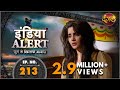 India Alert || New Episode 213 || Pichle Janam Ki Biwi (पिछले जनम की बीवी) || इंडिया अलर्ट Dangal TV