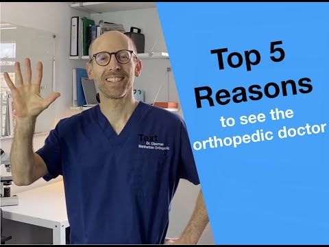 5 reasons to see the orthopedic doctor