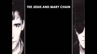 The Jesus and Mary Chain - Just out of reach