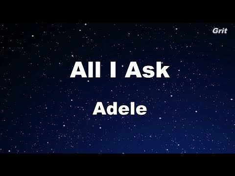 All I Ask - Adele Karaoke 【No Guide Melody】 Instrumental