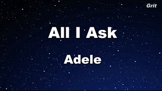 Video thumbnail of "All I Ask - Adele Karaoke 【No Guide Melody】 Instrumental"