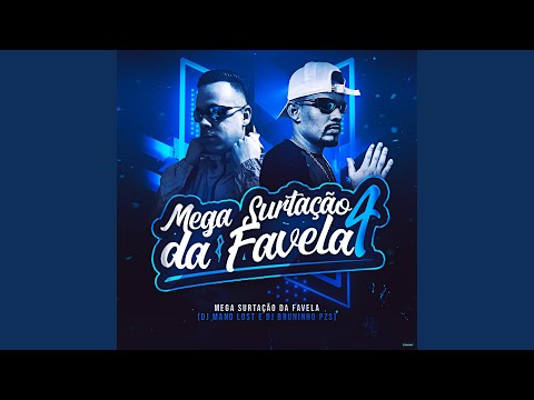 Mega Surtação da Favela 4