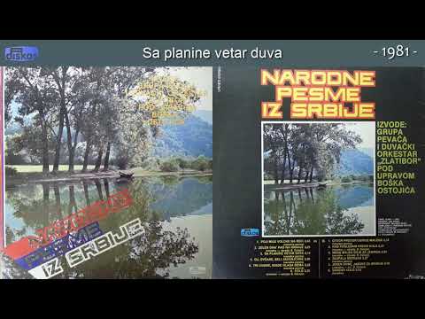 Grupa Zlatibor - Sa planine vetar duva - (Audio 1981)