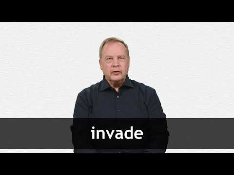INVADE definition and meaning | Collins English Dictionary