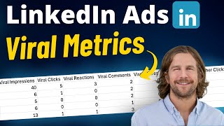 What are LinkedIn Ads Viral Engagement Metrics and How to View Them