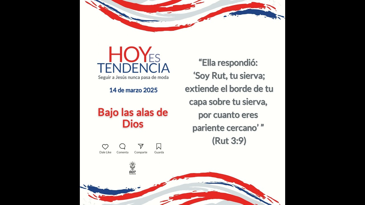 Bajo las alas de Dios ~ Devocional de Jóvenes ~ 14 de marzo 2025