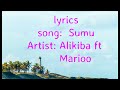 AliKiba ft Marioo - Sumu  (Lyrics Video)
