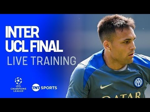 LIVE: Inter Milan's final training session ahead of Champions League final against PSG