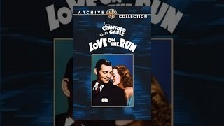 Love on the Run (1936)