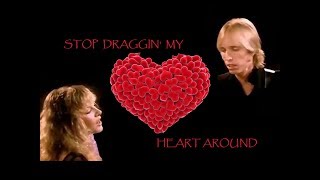 &quot;Stop Draggin&#39; My Heart Around&quot; (Lyrics) 💖 STEVIE NICKS 💖 TOM PETTY &amp; The Heartbreakers