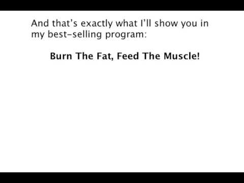 Burn The Fat: The Truth About Body Transformation