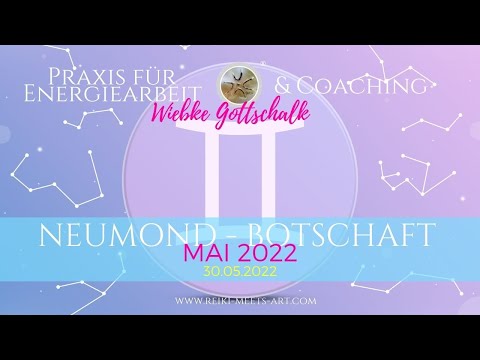 Neumond - Botschaft der Engel 30.05.2022 💕