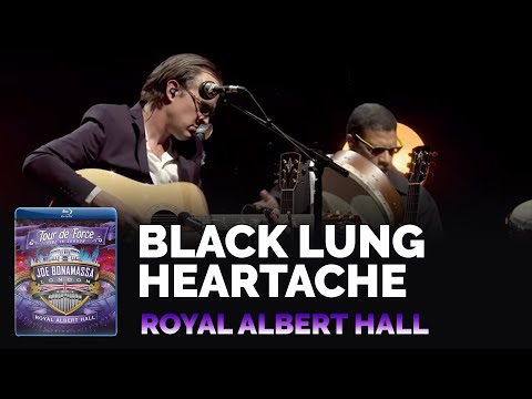 Joe Bonamassa Official - "Black Lung Heartache" - Tour de Force: Royal Albert Hall