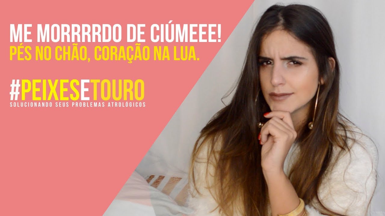 Peixes E O Amor: Touro! 💖