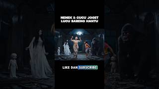 Download lagu nenek dan cucu joget lucu bareng para hantu #videolucu #videoviral #viralindonesia mp3