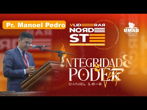 PR. MANOEL PEDRO JÚNIOR  -NÃO NEGOCIE O PROPÓSITO | V LIDERAR NORDESTE - 2024