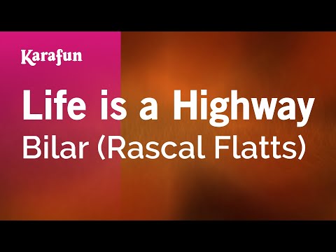 Life is a Highway - Cars (Rascal Flatts) | Karaoke Version | KaraFun