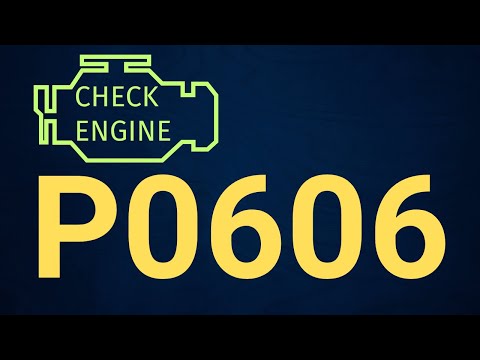 P0606 Code: How to Diagnose ECM/PCM Processor Error