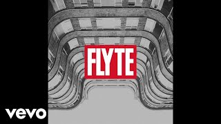 Flyte - Faithless (Official Audio)