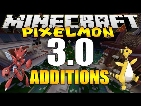 Minecraft: Pixelmon 3.0 Update Additions - Poke Spawners, 40 New Pokemon, Poke Loot & More!