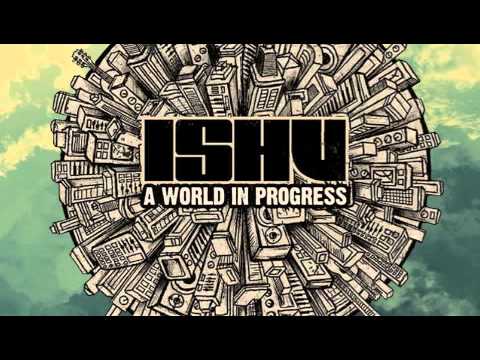 Ishu Feat. Mantra - My Progress