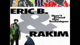 Eric B. &amp; Rakim- The Punisher