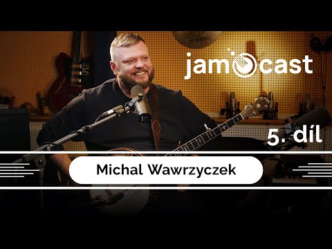 Hudba, která funguje napříč žánry: Michal Wawrzyczek | JAMCAST s Davidem Bendou