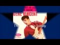 Gene Vincent The Night is so Lonely