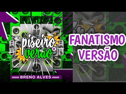 (FANATISMO VERSÃO) BRENO ALVES PISEIRO DE VERÃO 2026