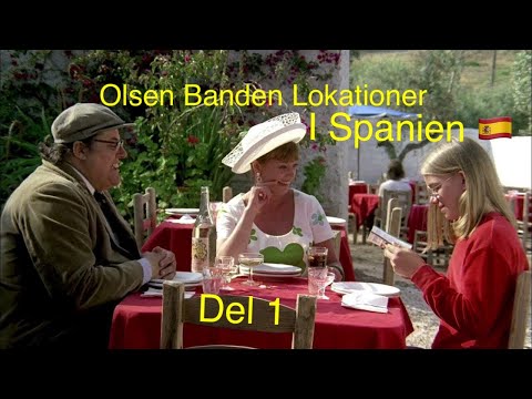 Filmlokationer - I Olsen Bandens Fodspor - Olsen Banden i Spanien Del 1 - Erik Balling Henning Bahs