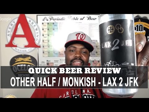 Other Half and Monkish Brewing | Quick Beer Review 164