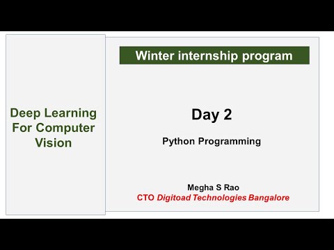 Day 2 Python Programming Deep Learning For Computer Vision