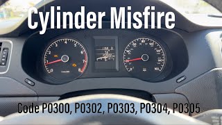 Volkswagen Jetta Engine Misfire Code P0301 - P0302 P0303 P0304 P0305