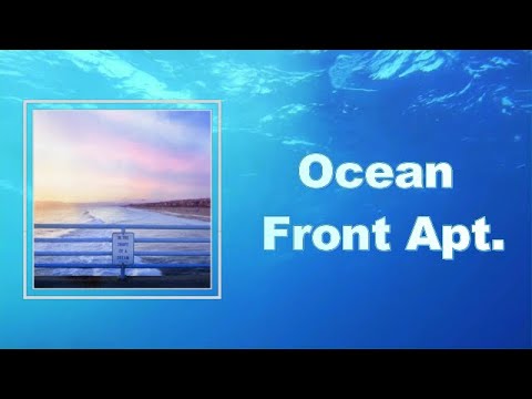 Ayokay - Ocean Front Apt (Lyrics)