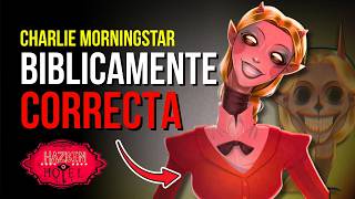 ¿QUIÉN ES LA CHARLIE BÍBLICAMENTE CORRECTA? | HAZBIN HOTEL AU HISTORIA
