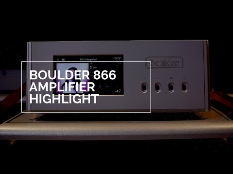 Boulder 866綜合擴大機特色影片 - Boulder 866 Amplifier Highlights
