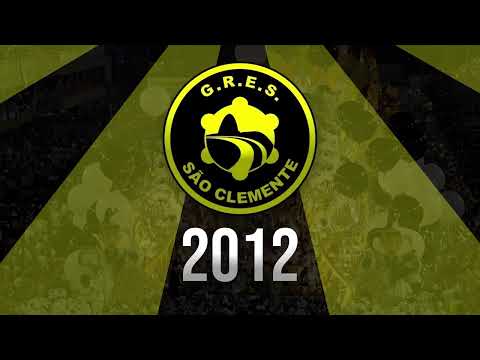 SÃO CLEMENTE 2012 - SAMBA AO VIVO