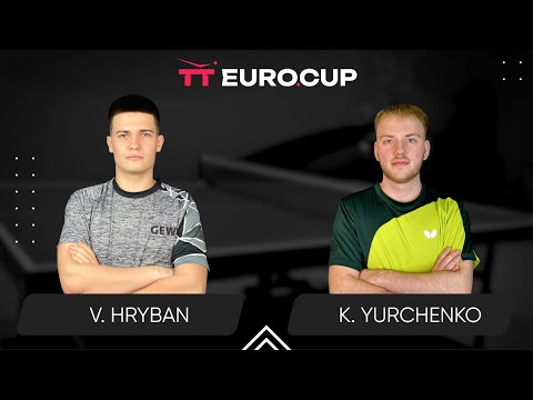 18:50 Vadym Hryban - Kiril Yurchenko 10.04.2025 TT Euro.Cup Ukraine Elite TABLE 3