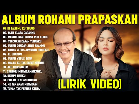 Lagu Rohani Prapaskah Victor Hutabarat & Putri Siagian Full Album (Lirik Video) || Lagu Rohani 2025