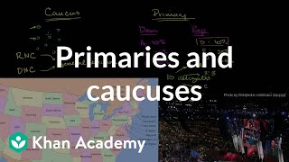 Primaries and Caucuses