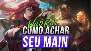 COMO ENCONTRAR SEU MAIN NO WILD RIFT - LOL MOBILE