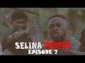 SELINA TESTED – Official Trailer  (EPISODE 7 THE  HIT )