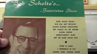 45t.EP: Bob Scholte favorieten show plaat nr. 1.