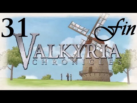 Final Showdown | Part 31 | Valkyria Chronicles Remastered