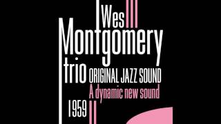 Wes Montgomery Trio - Round Midnight