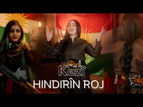 HINDIRÎN ROJ - KEZî  [Official Music Video]