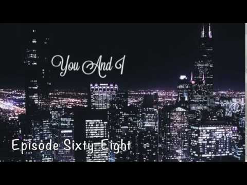 You & I Episode 68