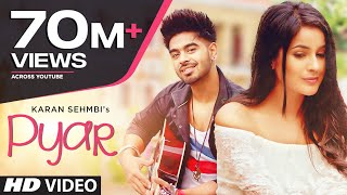 Pyar Karan Sehmbi Full VIDEO SONG  Latest Punjabi 