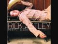 10. Rick Astley - Full Of You 